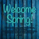 Acts 14-17 Welcome Spring