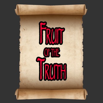 Fruit of The Truth